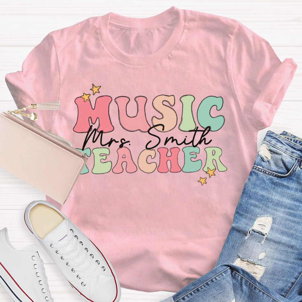 Personalized Name Colored Letters Music Teacher T-shirt