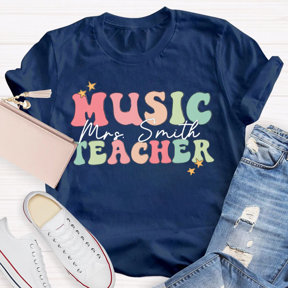 Personalized Name Colored Letters Music Teacher T-shirt