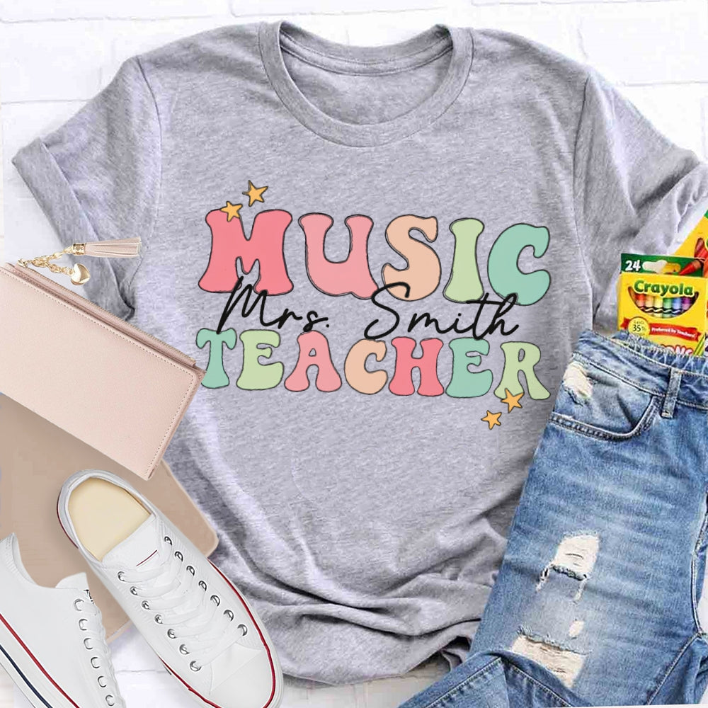 Personalized Name Colored Letters Music Teacher T-shirt