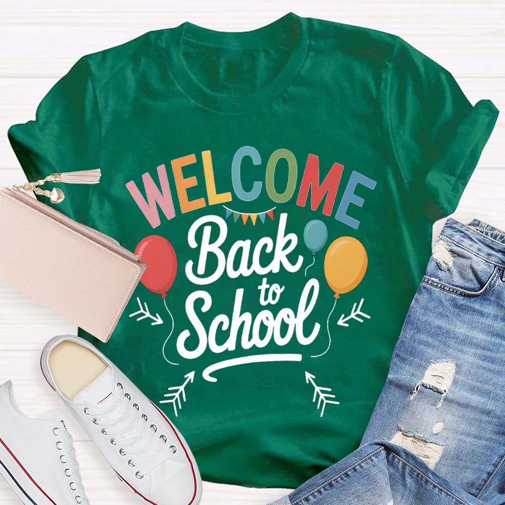 Welcome Back To School Colorful Balloons T-shirt