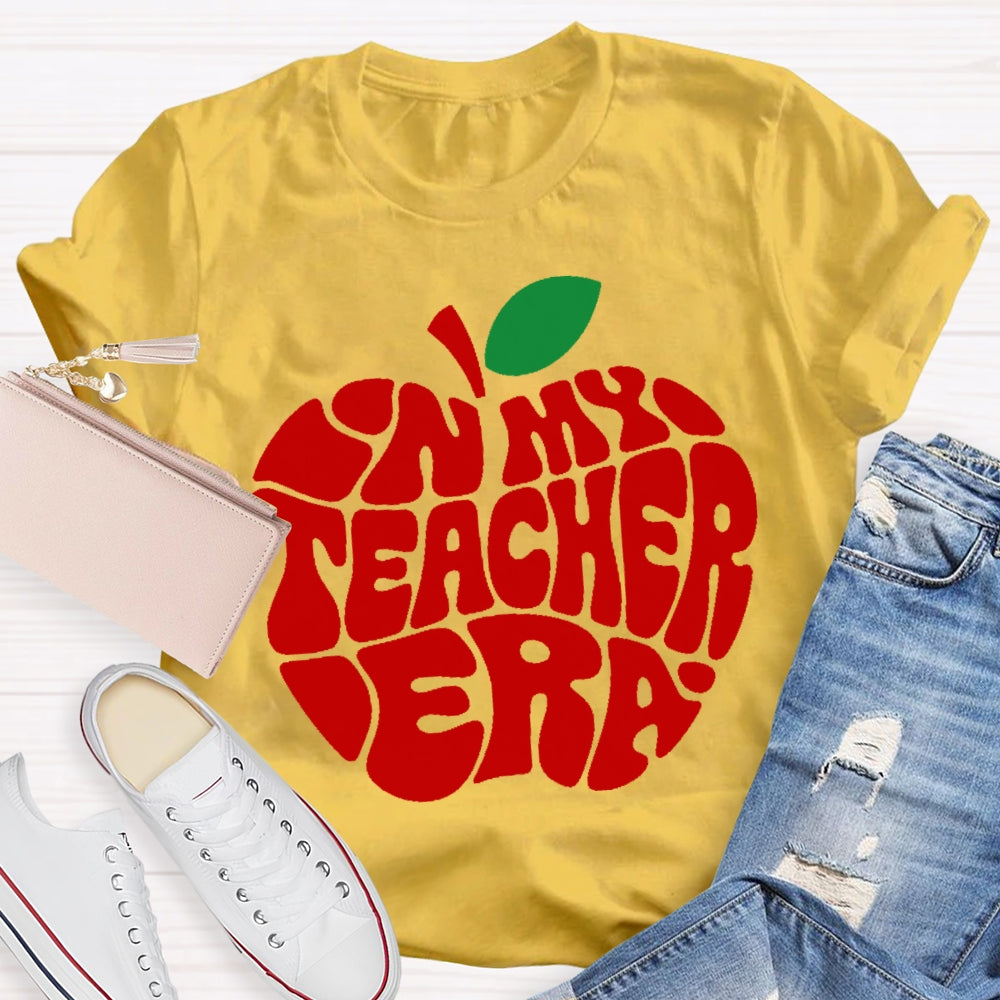 In My Teacher Era Apple T-shirt
