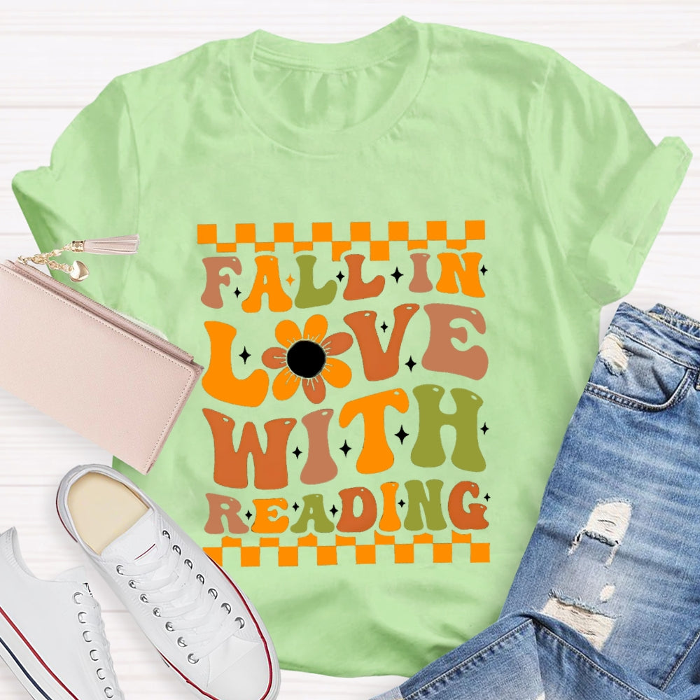 Fall In Love With Reading T-Shirt