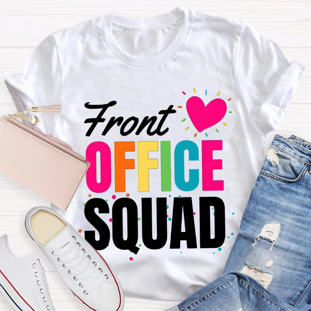 Front Office Squad Colorful Dots And Heart T-shirt
