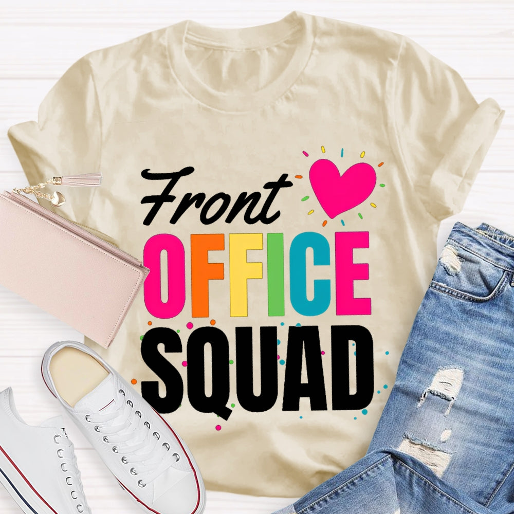 Front Office Squad Colorful Dots And Heart T-shirt