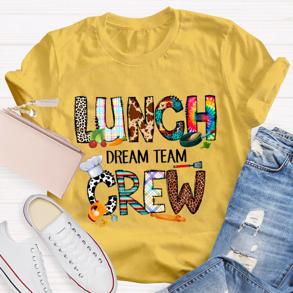 Lunch Crew Dream Team Colorful Tie-Dye And Leopard Prints T-shirt