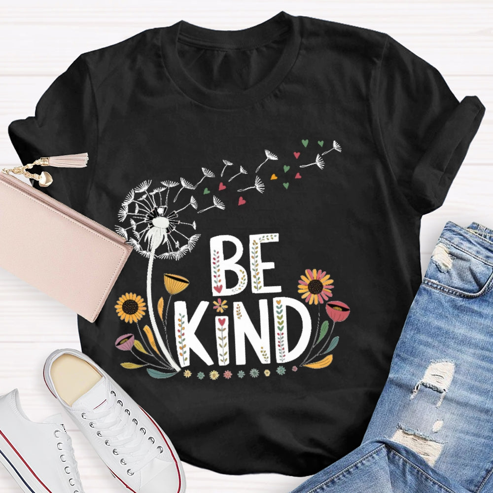 Be Kind Dandelion Letters T-shirt