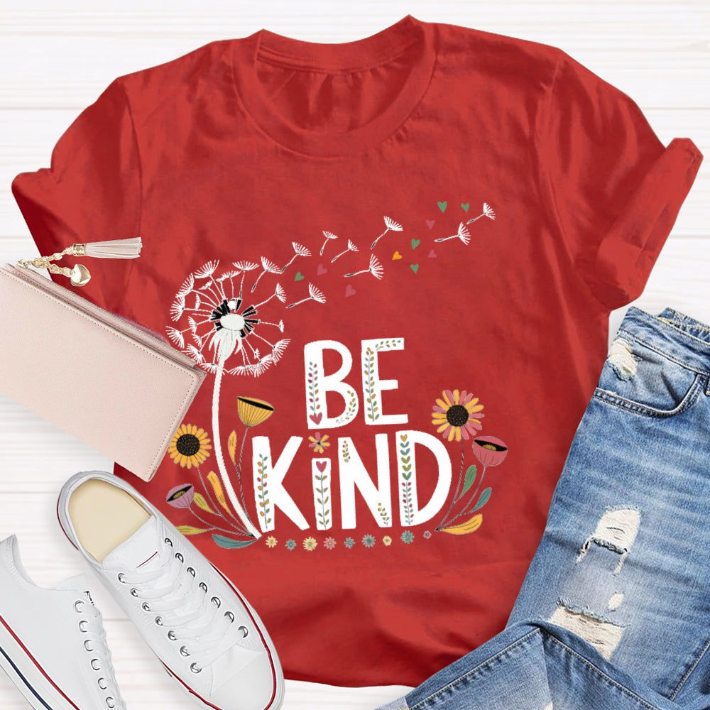 Be Kind Dandelion Letters T-shirt
