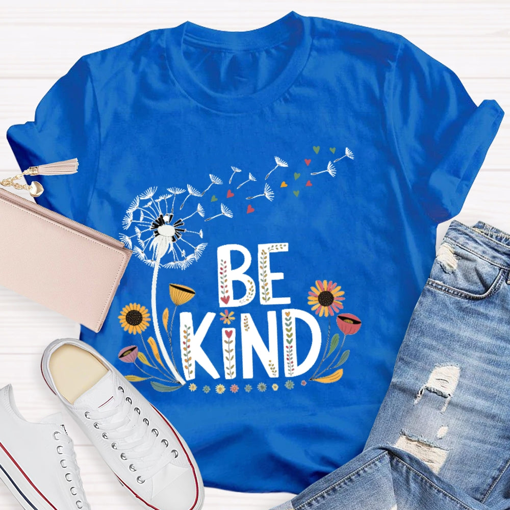 Be Kind Dandelion Letters T-shirt