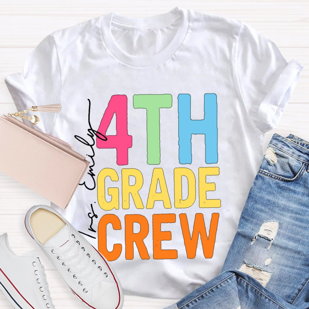 Personalized Name And Grade Fourth Grade Crew Back To School T-shirt