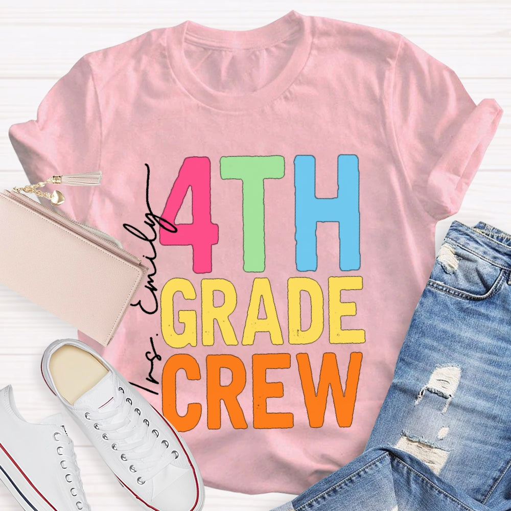 Personalized Name And Grade Fourth Grade Crew Back To School T-shirt