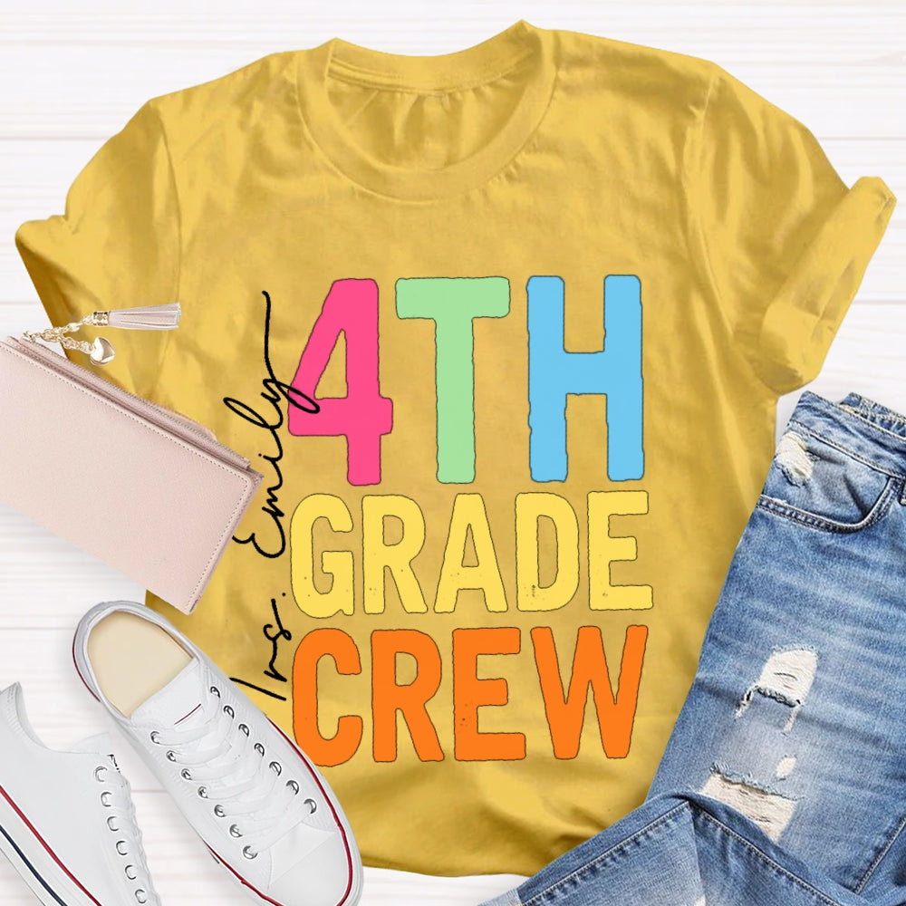 Personalized Name And Grade Fourth Grade Crew Back To School T-shirt