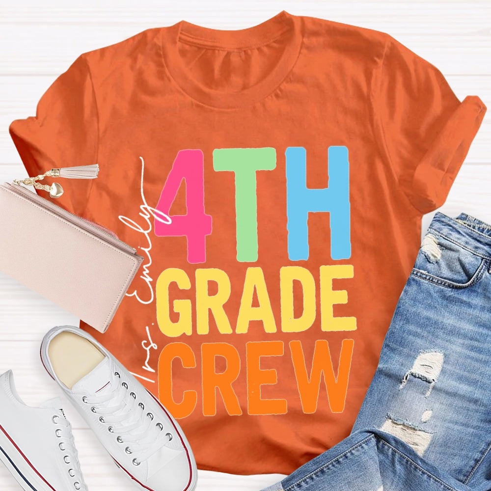 Personalized Name And Grade Fourth Grade Crew Back To School T-shirt
