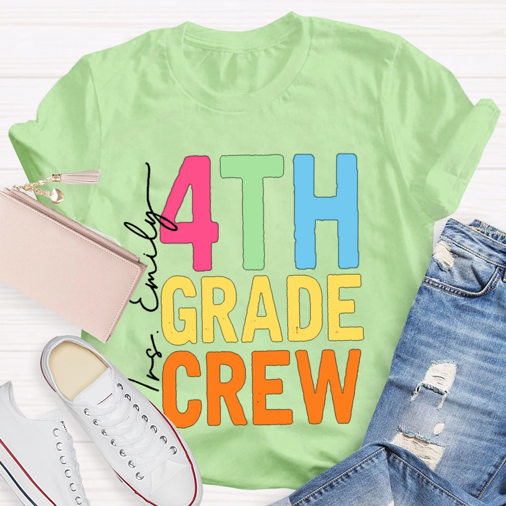 Personalized Name And Grade Fourth Grade Crew Back To School T-shirt