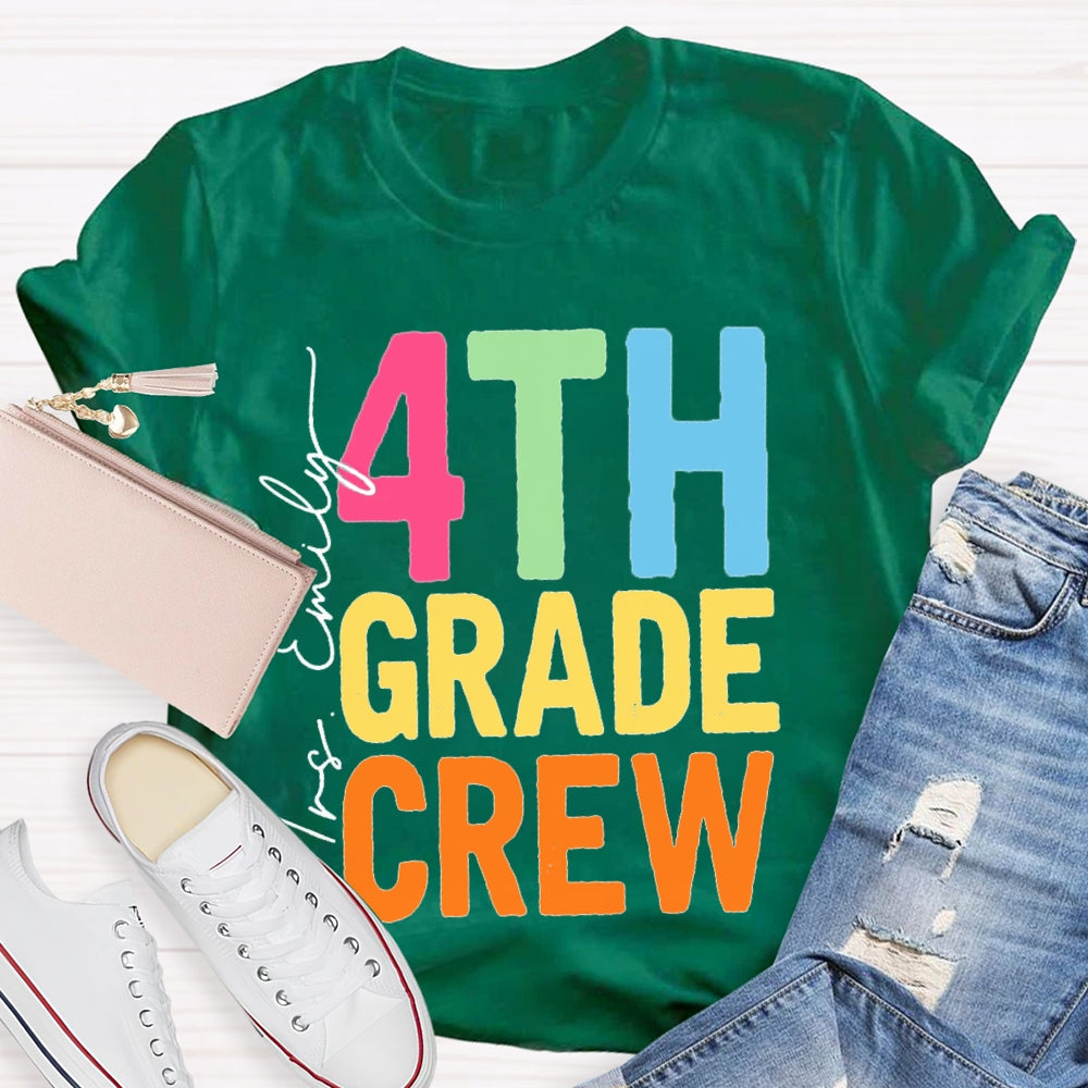 Personalized Name And Grade Fourth Grade Crew Back To School T-shirt