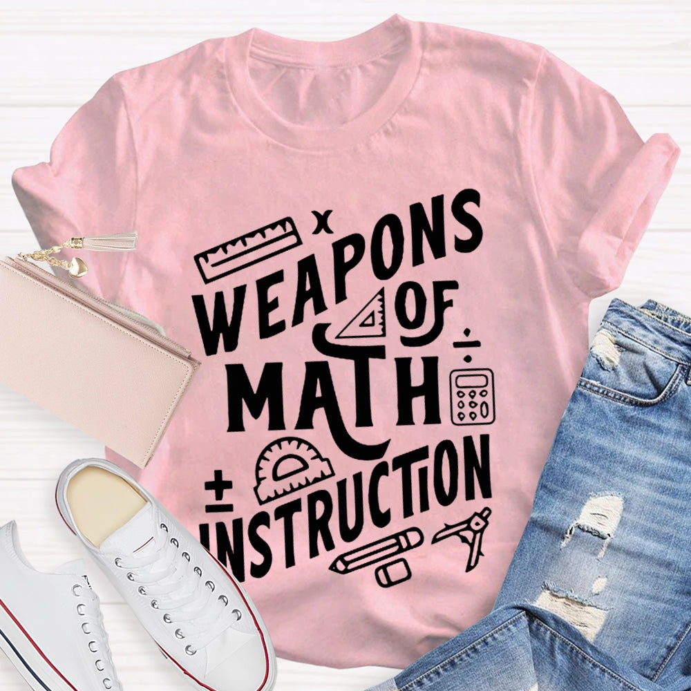 Weapons Of Math Instruction Calculator And Compass T-shirt