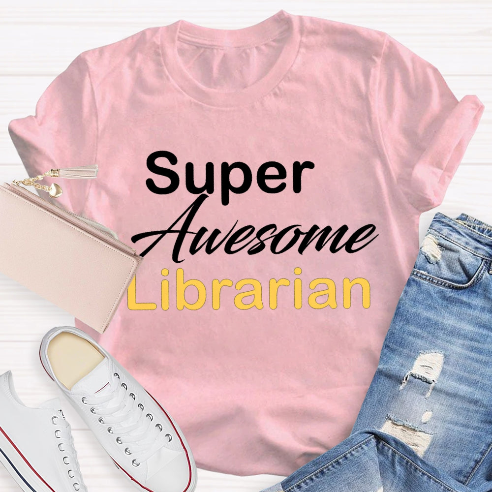 Super Awesome Library Colored Letters T-shirt