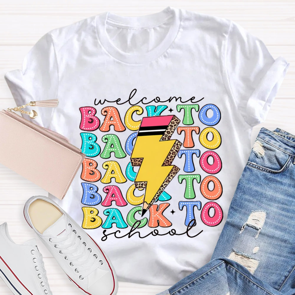 Welcome Back To School Colorful Letter Pencil T-Shirt