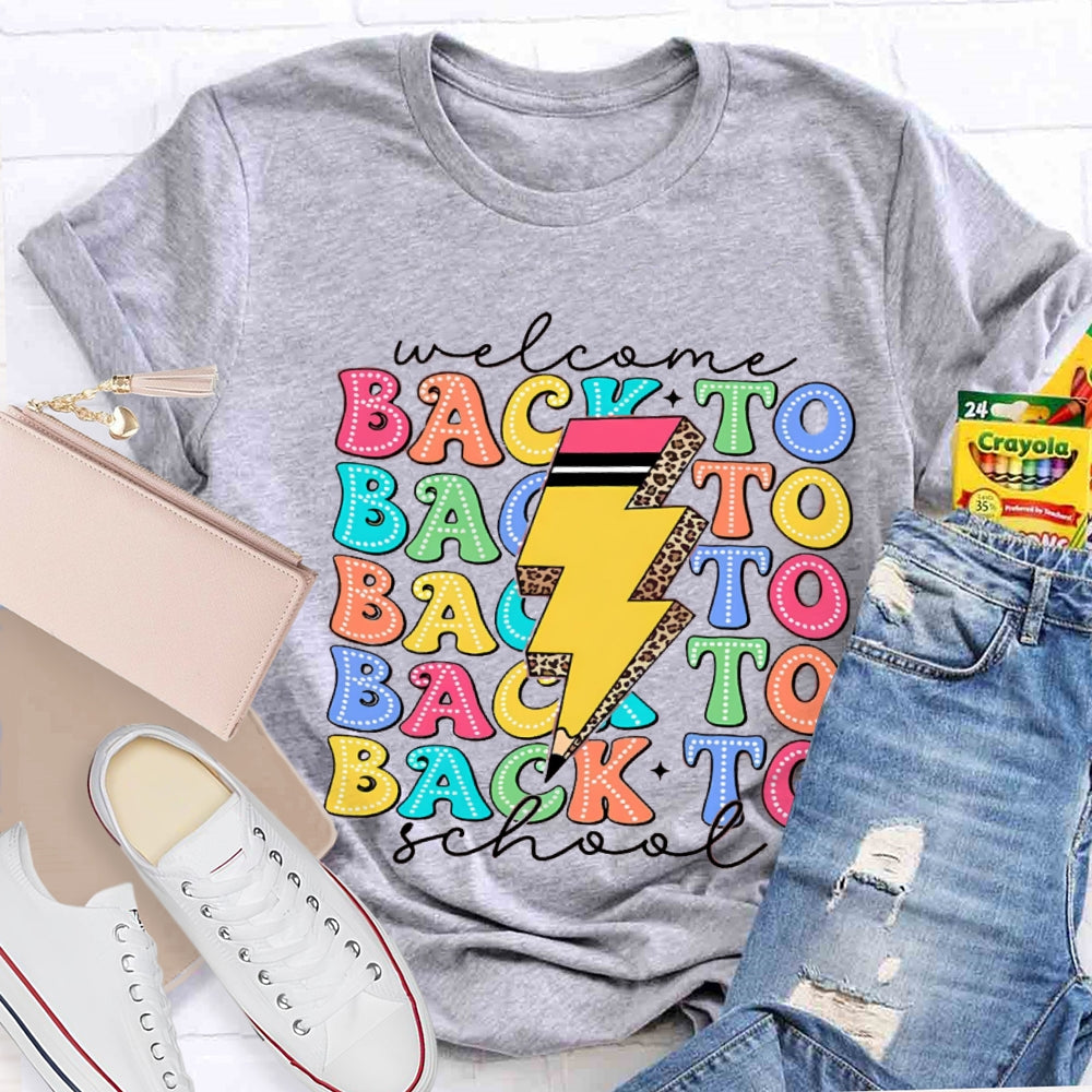 Welcome Back To School Colorful Letter Pencil T-Shirt