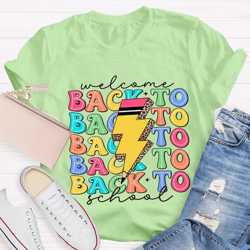 Welcome Back To School Colorful Letter Pencil T-Shirt