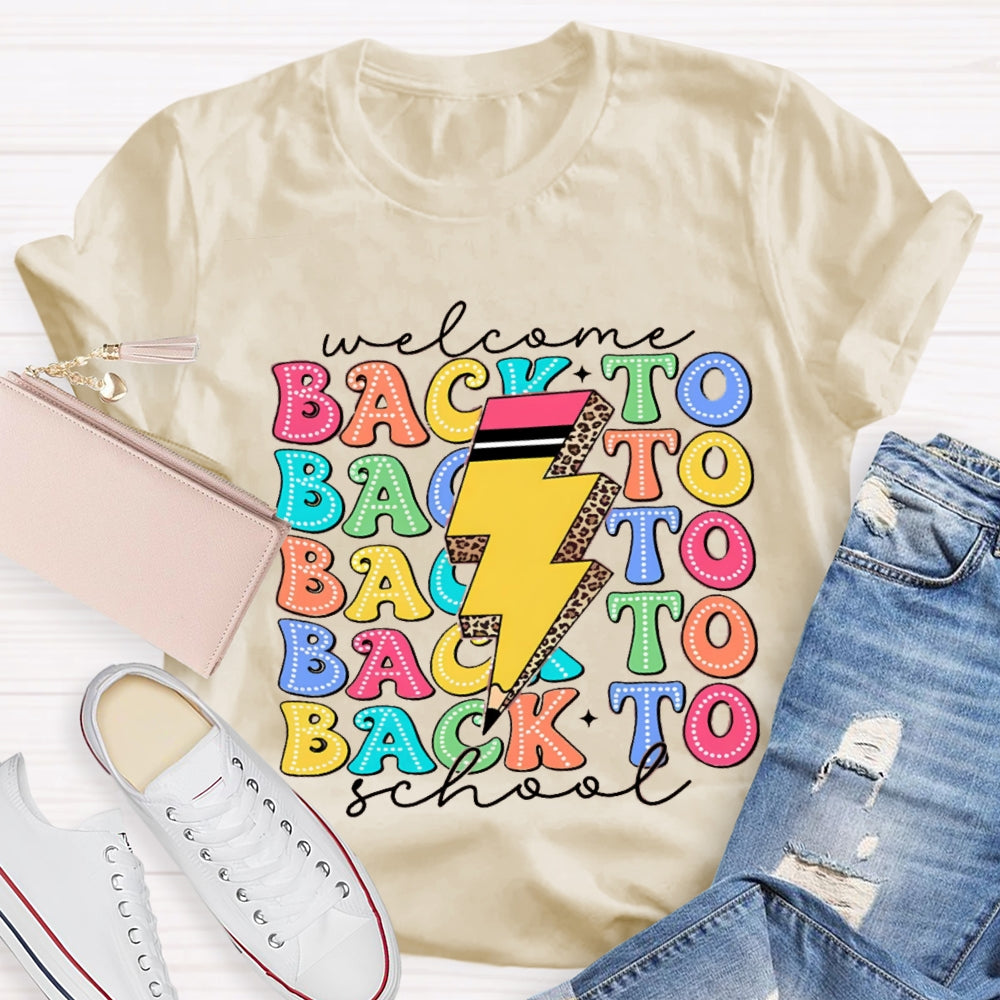 Welcome Back To School Colorful Letter Pencil T-Shirt