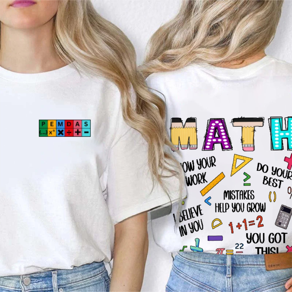 Show Your Work Humorous Funny Math Teacher Double Printed T-shirt