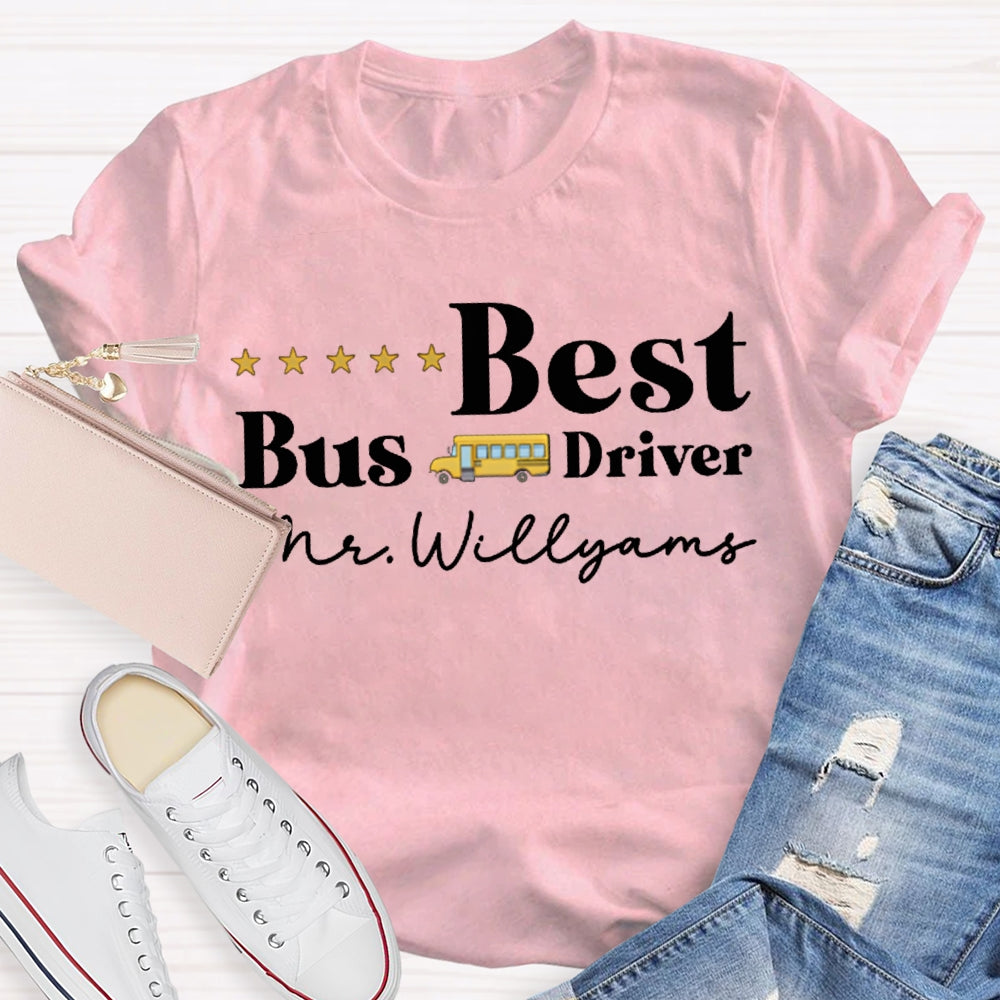 Personalized Name Best Bus Driver Five-Star Reviews T-shirt