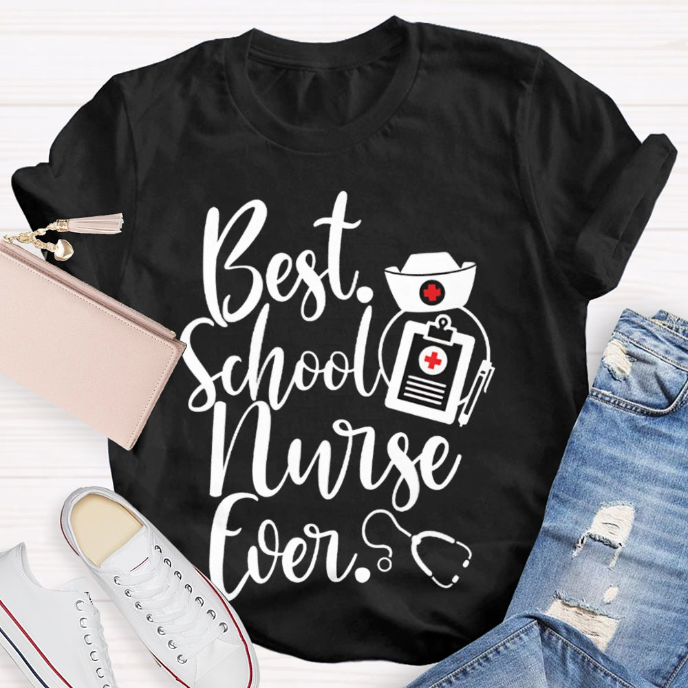 Best School Nurse Ever Nurse Hat T-shirt