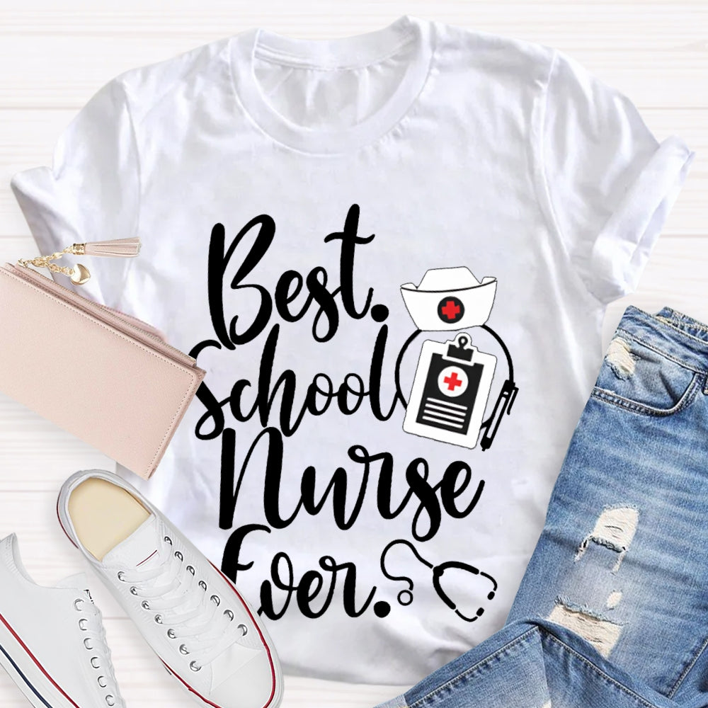 Best School Nurse Ever Nurse Hat T-shirt