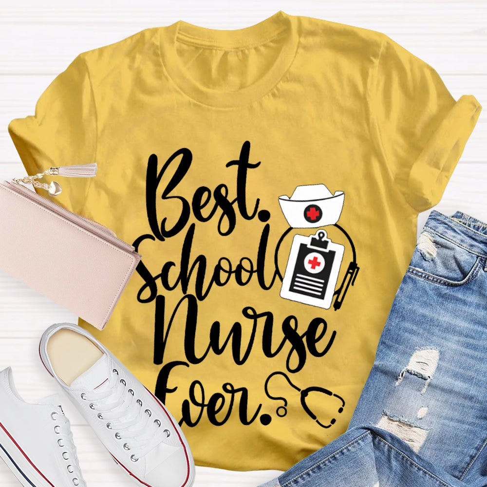 Best School Nurse Ever Nurse Hat T-shirt