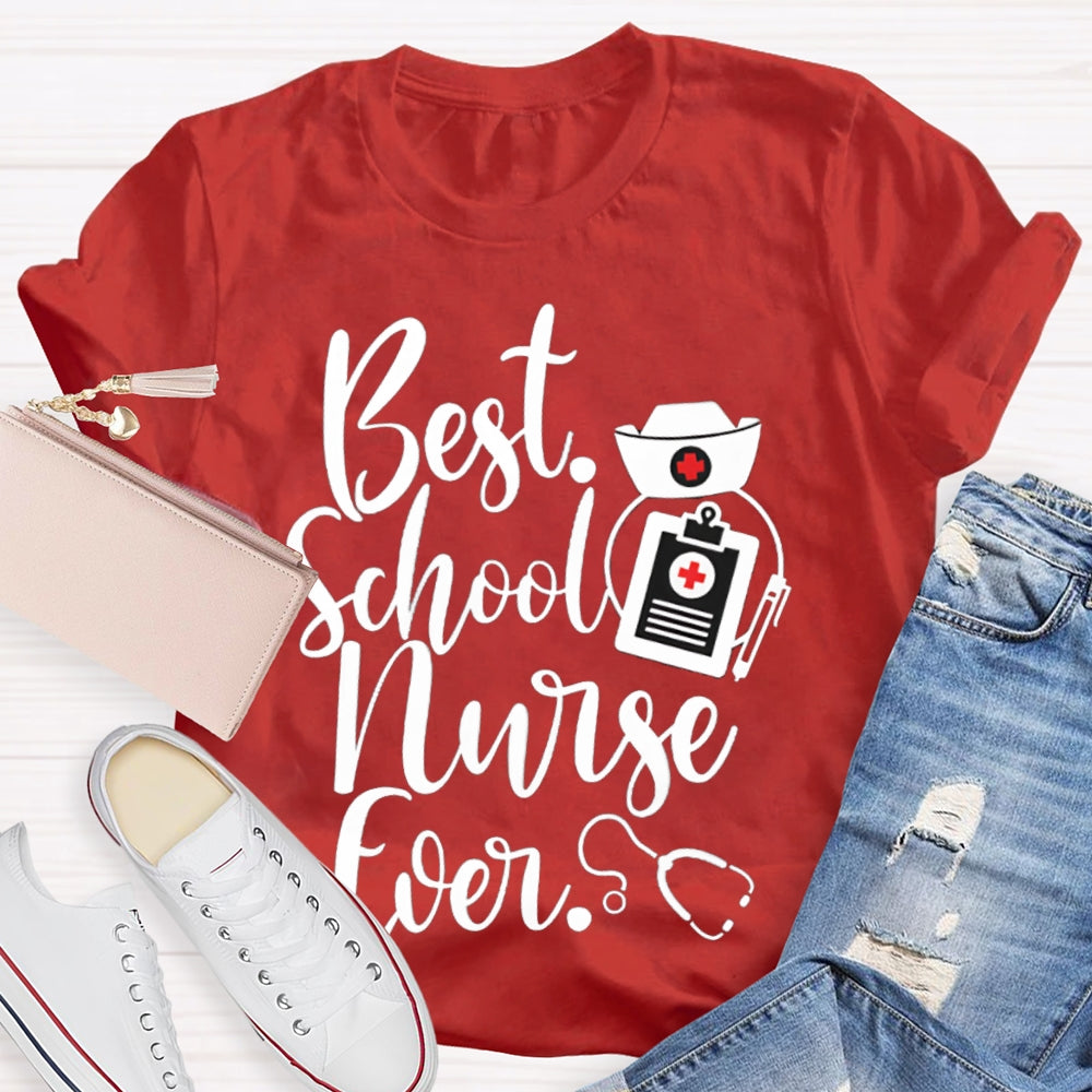 Best School Nurse Ever Nurse Hat T-shirt