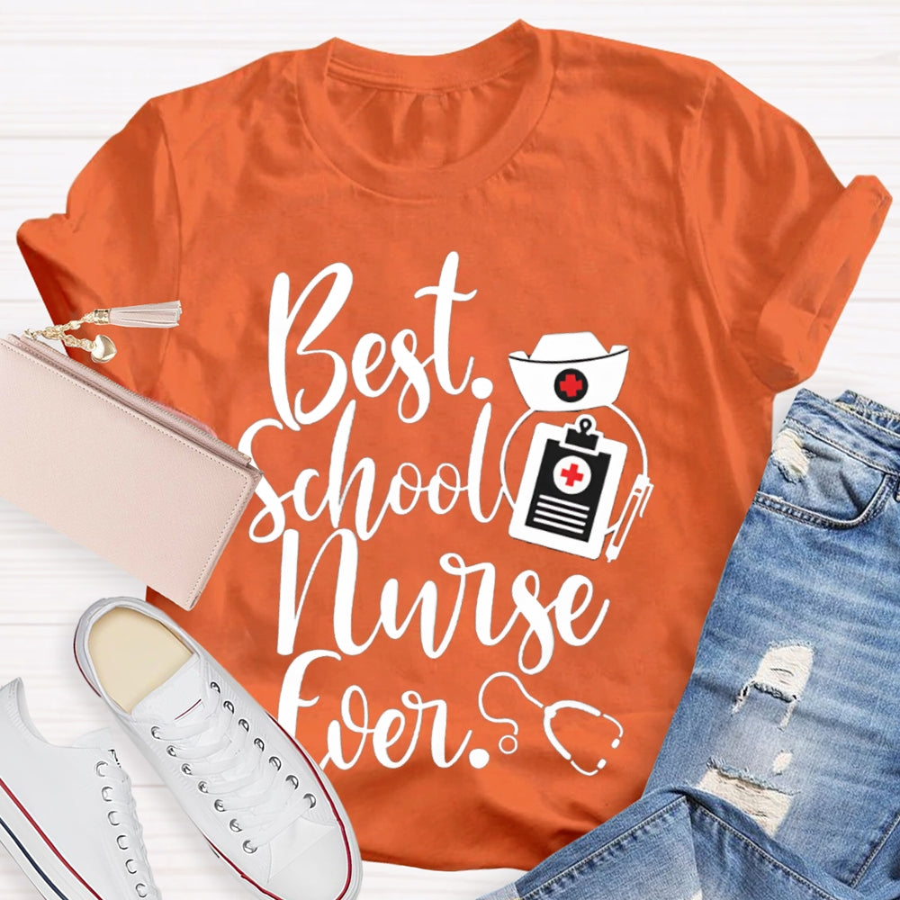 Best School Nurse Ever Nurse Hat T-shirt