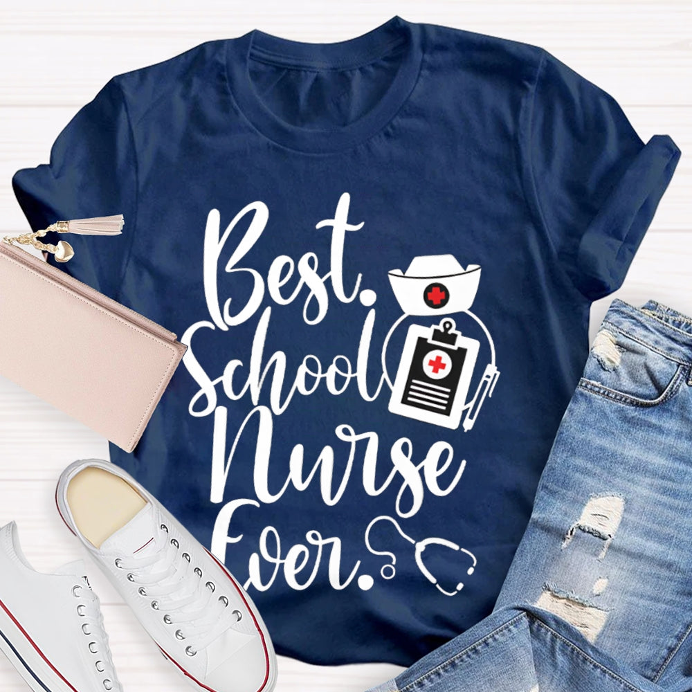 Best School Nurse Ever Nurse Hat T-shirt
