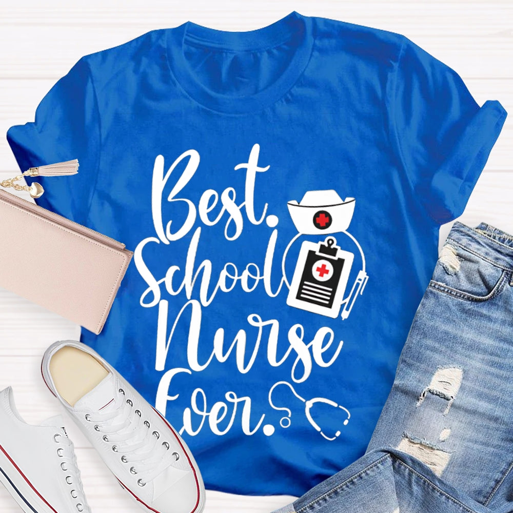 Best School Nurse Ever Nurse Hat T-shirt