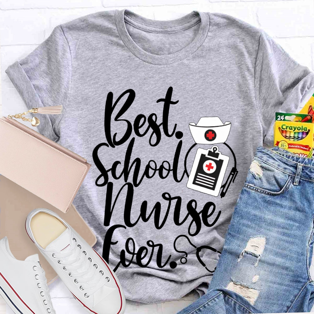 Best School Nurse Ever Nurse Hat T-shirt