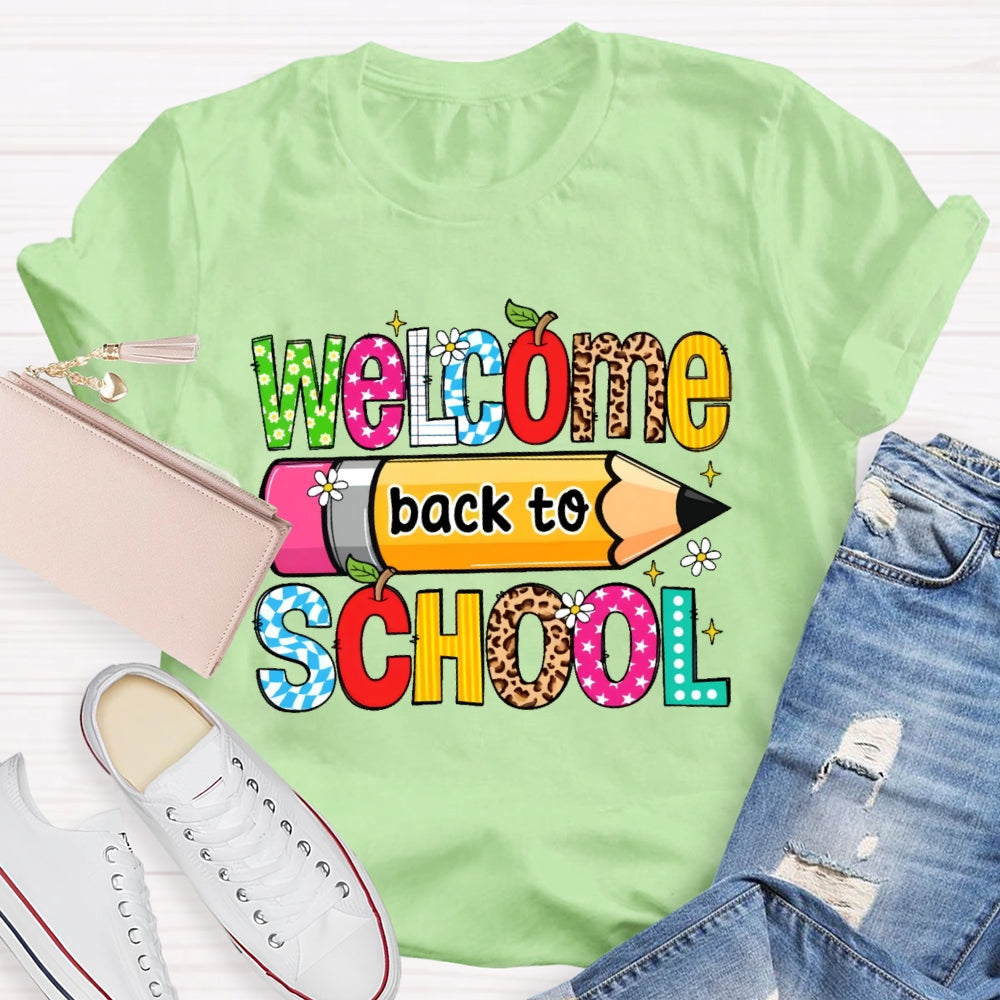 Welcome Back To School Shirt Funny Teachers Students Gift T-shirt