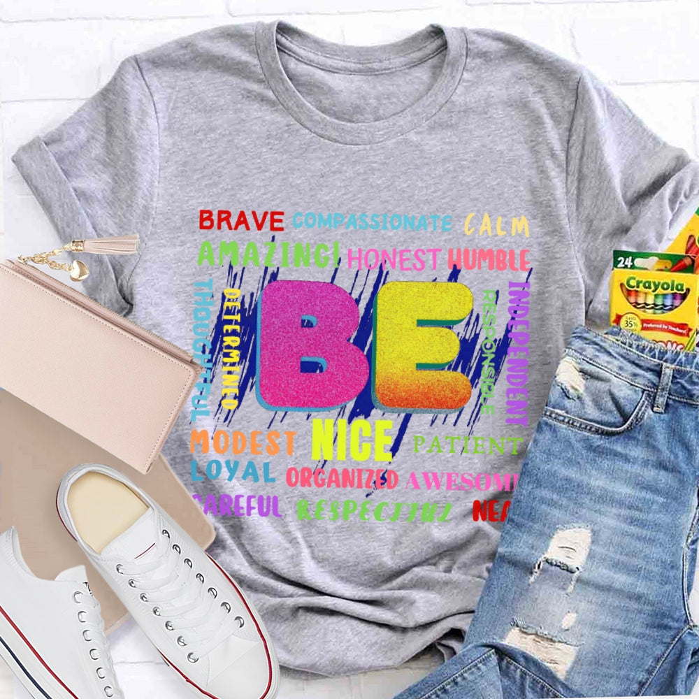Be Brave Funny Letters T-shirt
