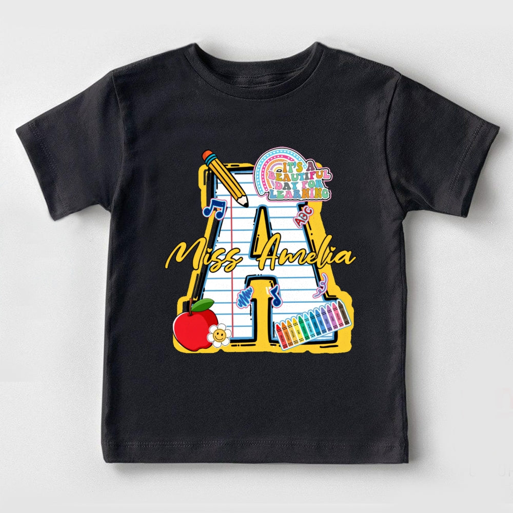 Personalized Name It'S A Beautiful Day To Learn Toddler T-Shirts