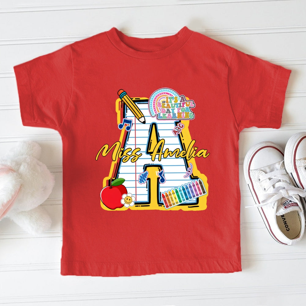 Personalized Name It'S A Beautiful Day To Learn Toddler T-Shirts