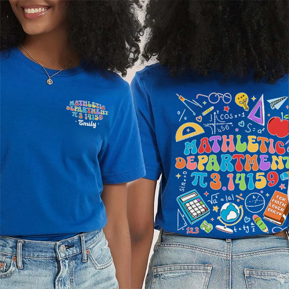 Personalized Name Mathletic Department 3.14159 Pi Day Math Teacher  Double Printed T-shirt
