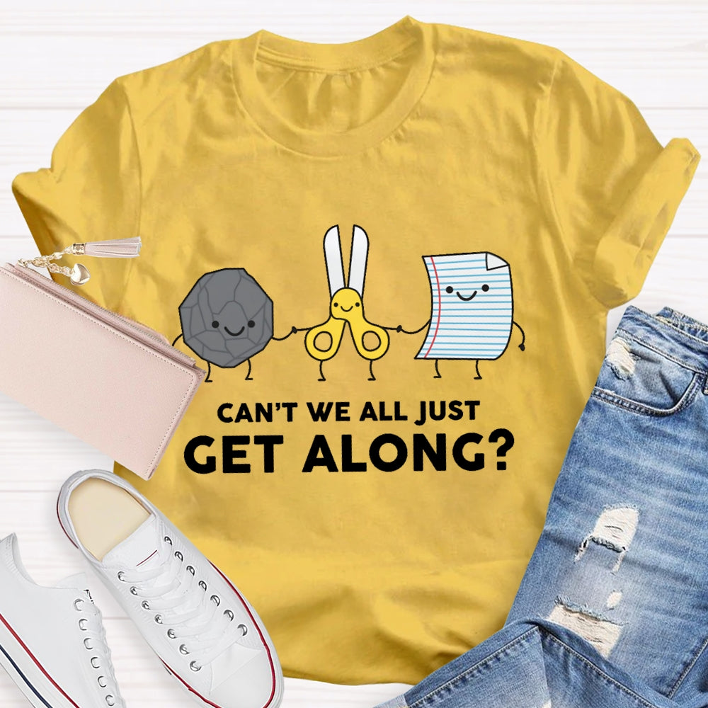 Can't We All Just Get Along Rock Paper Scissors T-Shirt