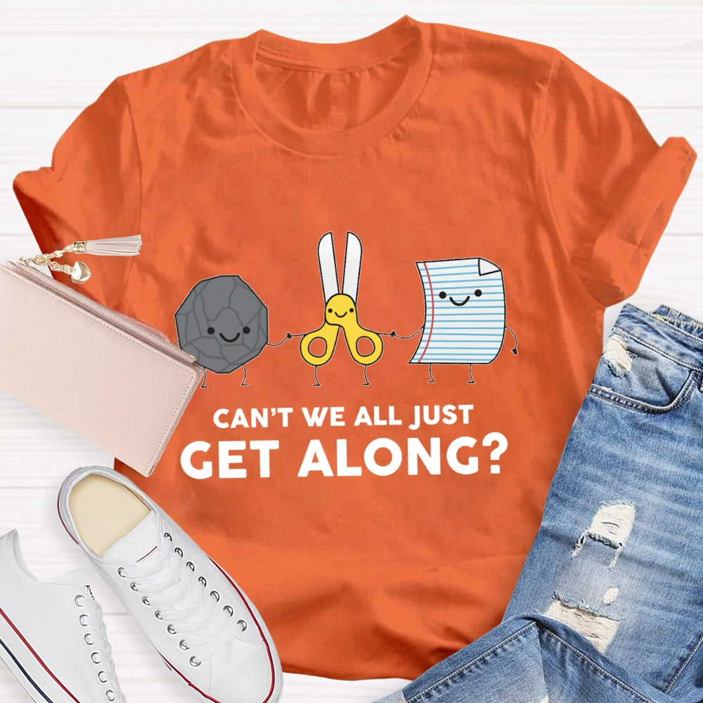 Can't We All Just Get Along Rock Paper Scissors T-Shirt