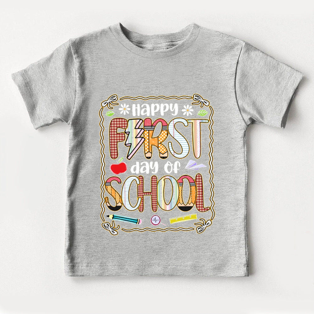Happy First Day Of School Funny Toddler T-shirts