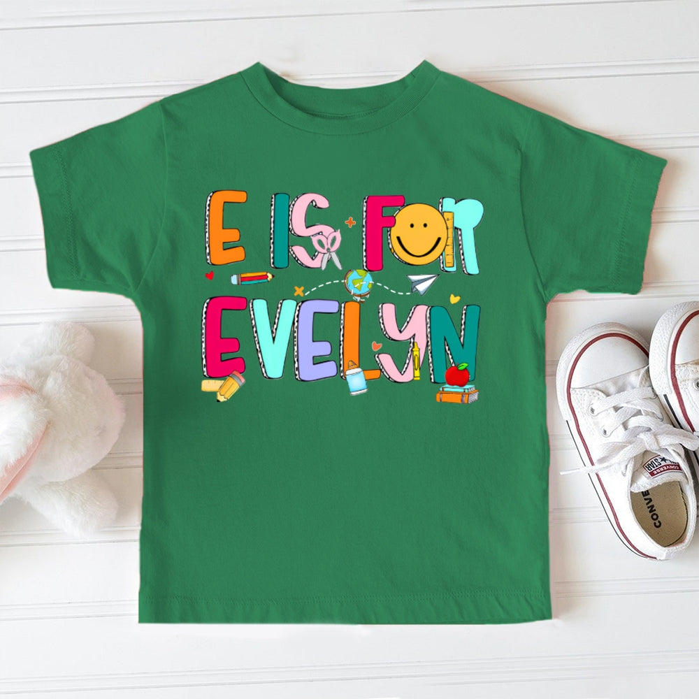 Personalized Name E Is For Evelyn Colorful Letters And Smiley Faces Toddler T-shirts