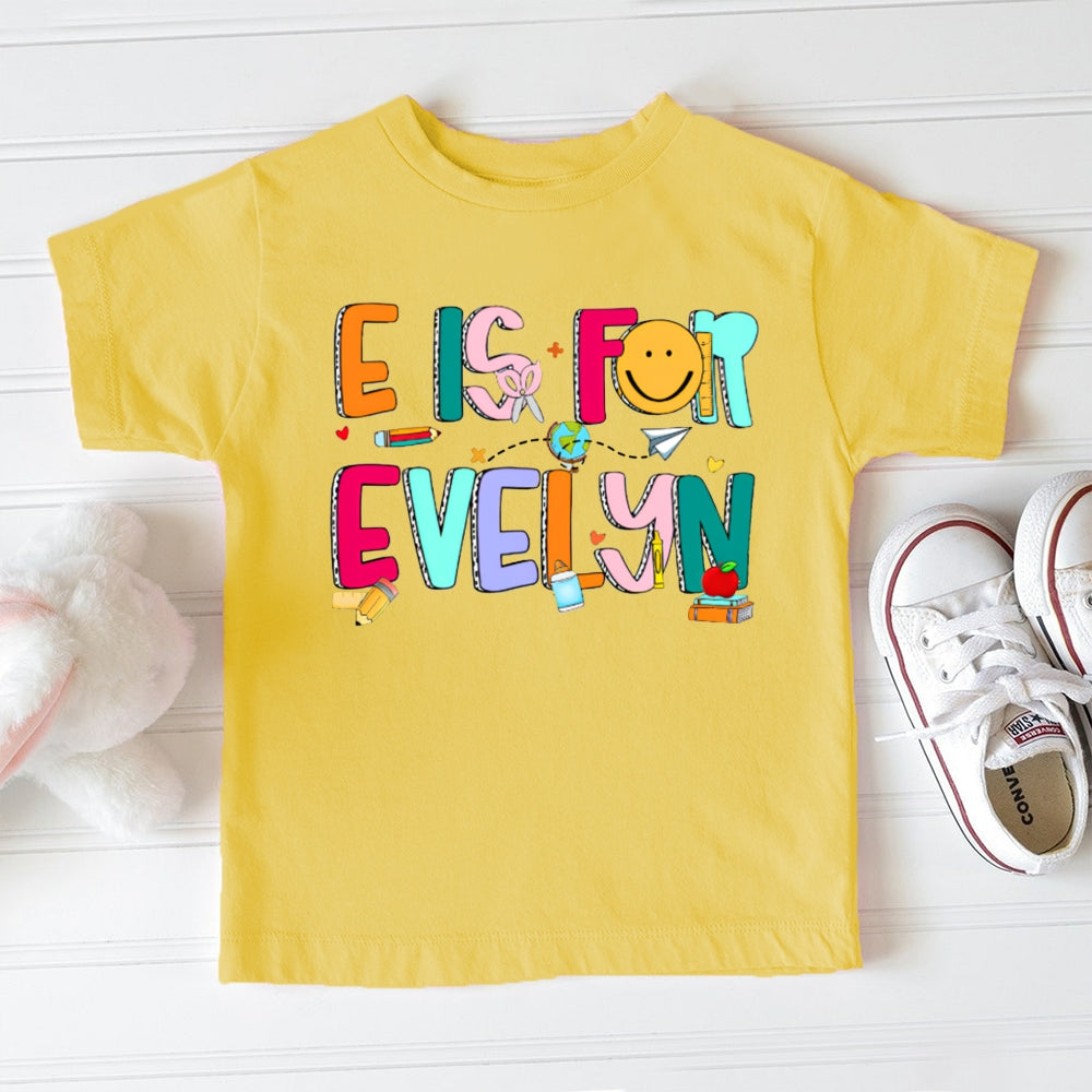 Personalized Name E Is For Evelyn Colorful Letters And Smiley Faces Toddler T-shirts