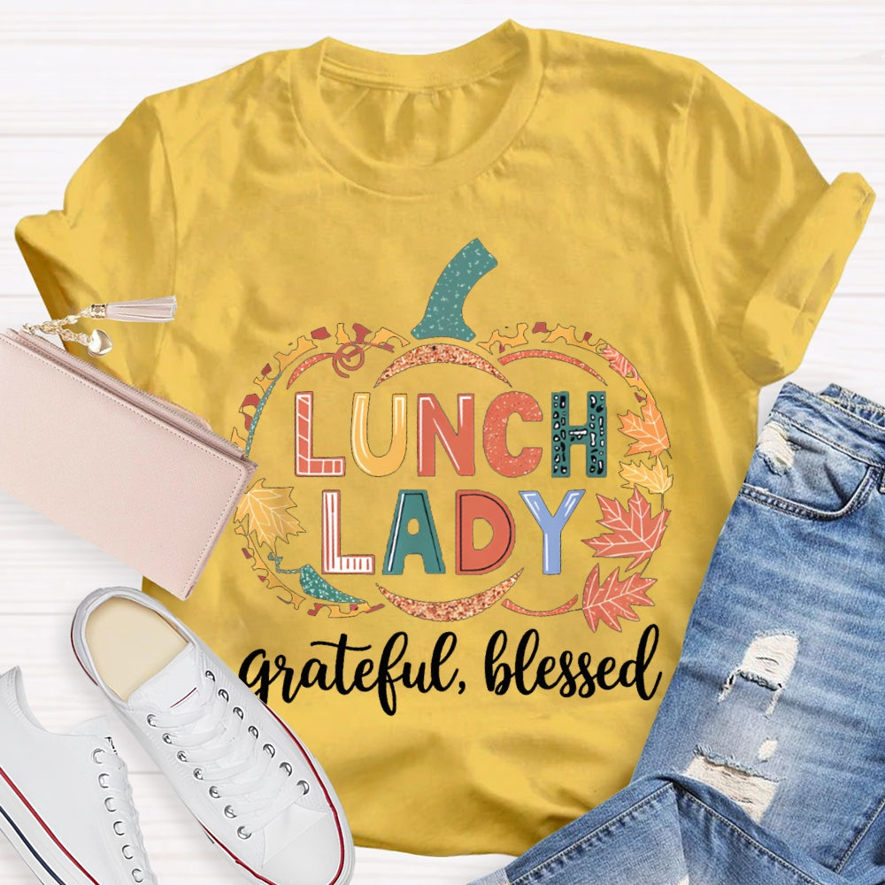 Lunch Lady Grateful Blessed Maple Leaf And Pumpkin Print Halloween T-shirt