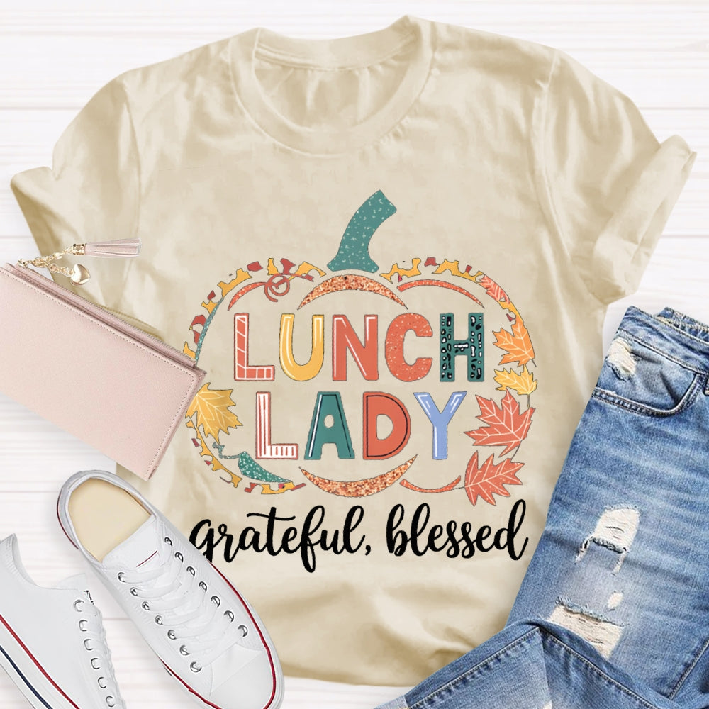 Lunch Lady Grateful Blessed Maple Leaf And Pumpkin Print Halloween T-shirt