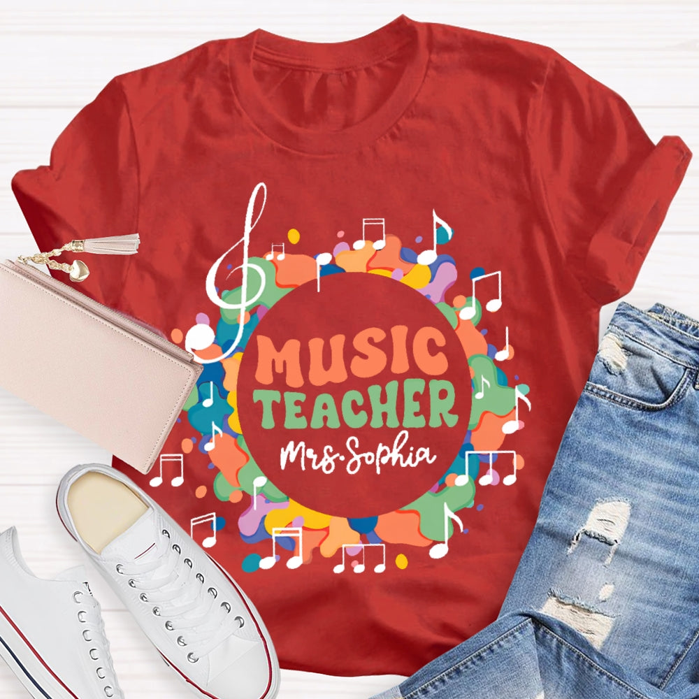 Personalized Name Music Teacher Musical Notes Funny  T-shirt