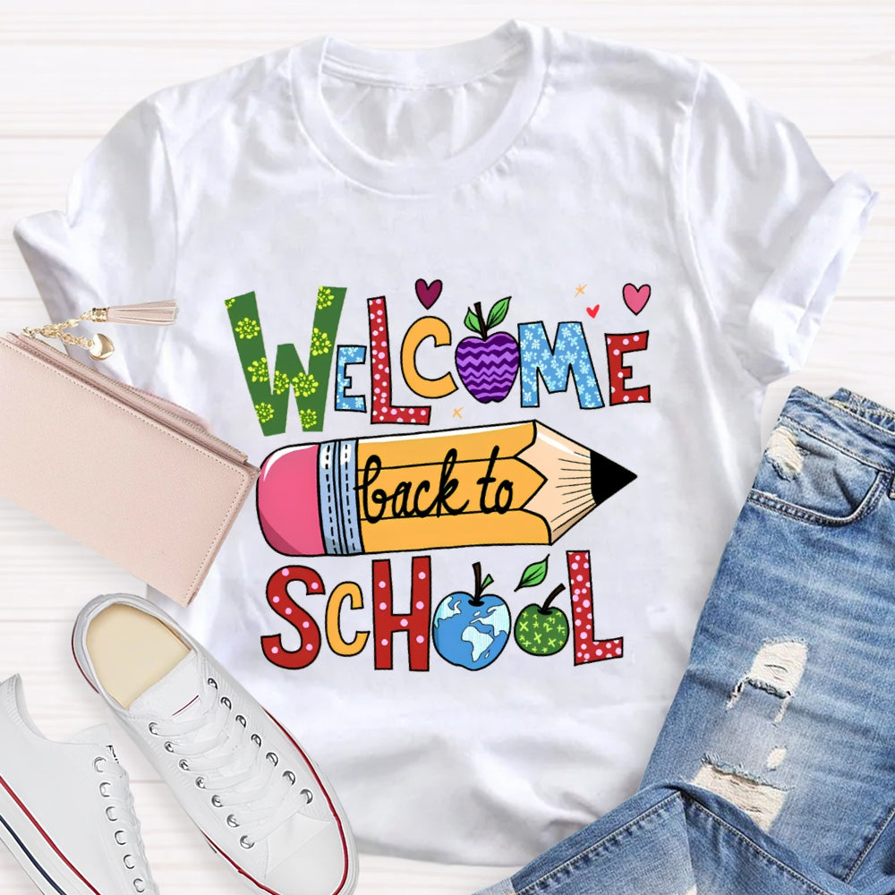 Welcome Back To School Pencil Globle Apple T-Shirt