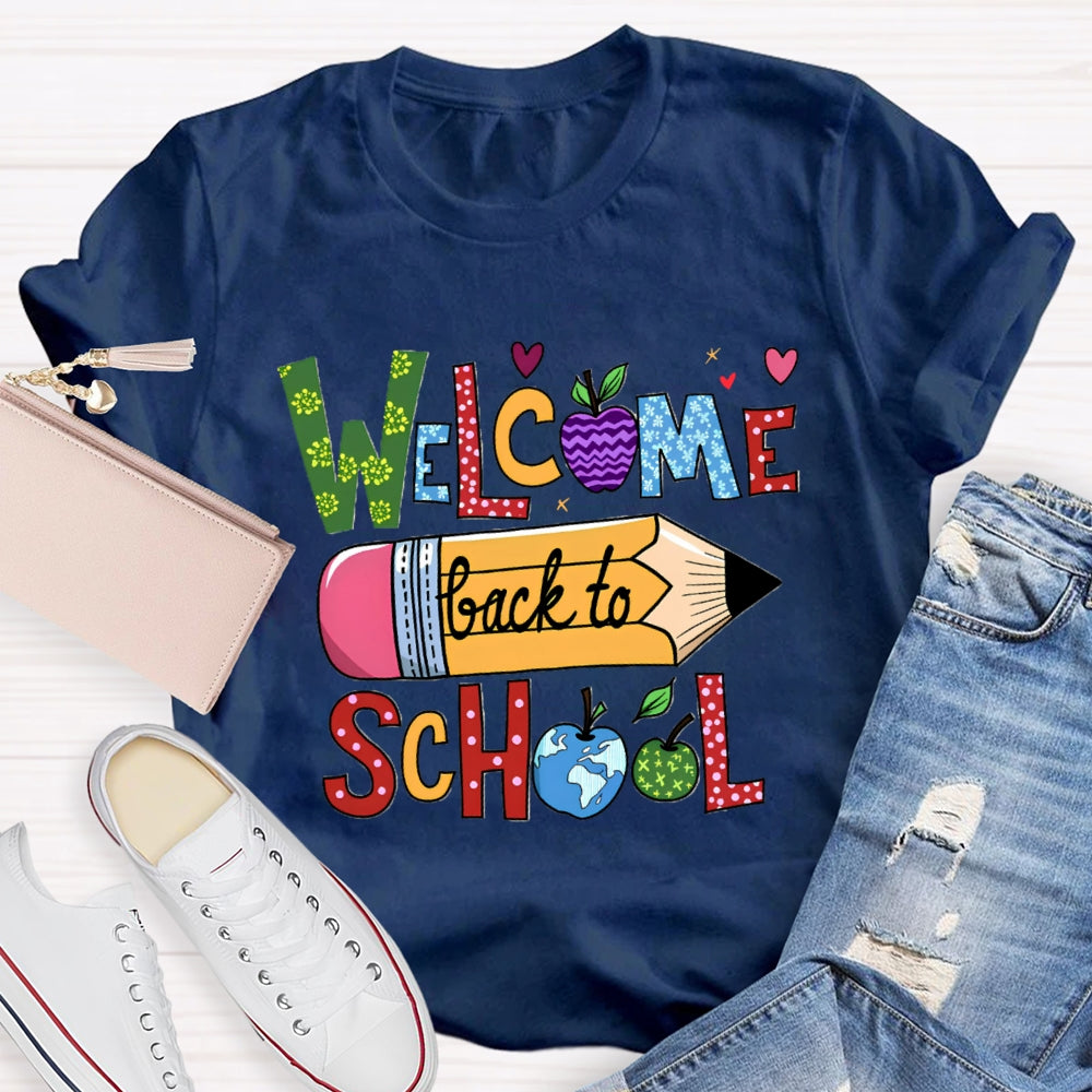 Welcome Back To School Pencil Globle Apple T-Shirt