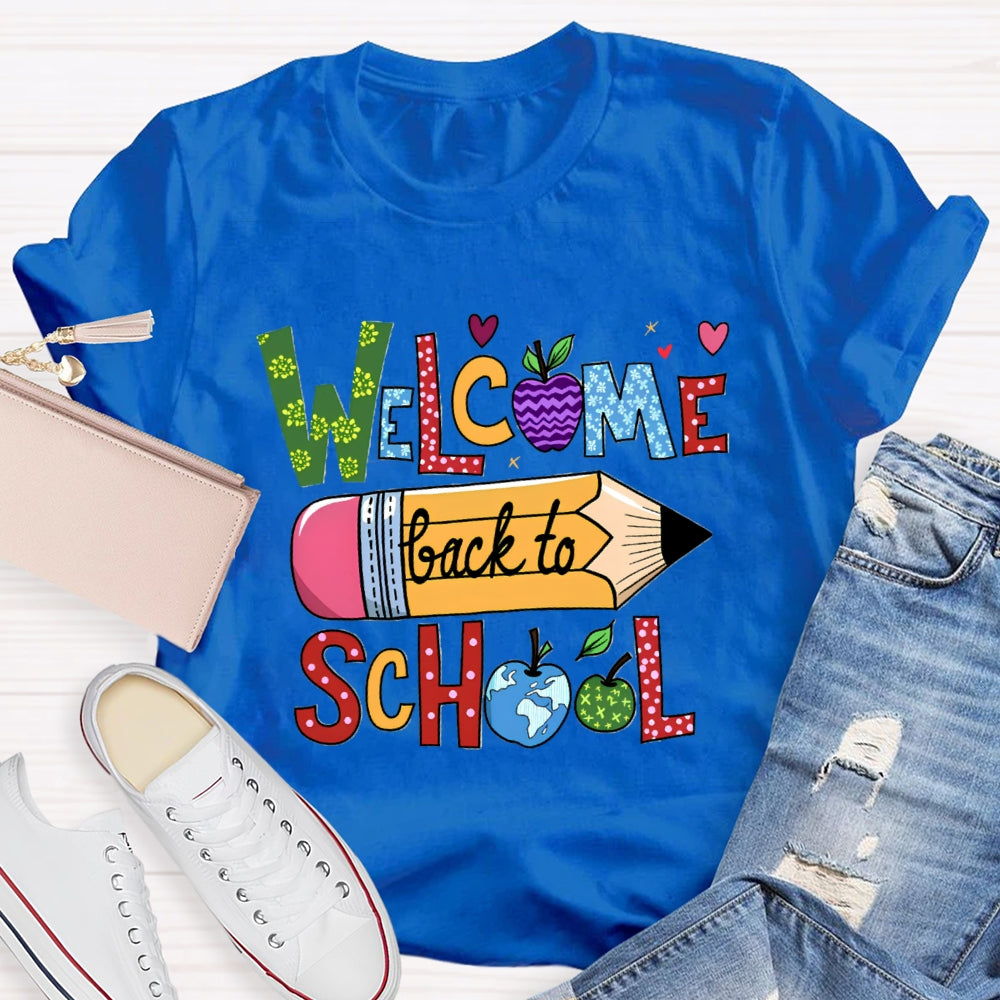 Welcome Back To School Pencil Globle Apple T-Shirt